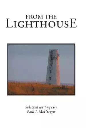 From the Lighthouse: Selected Writings