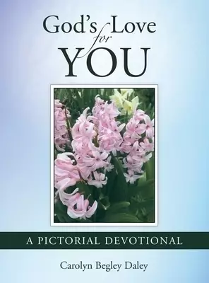 God's Love for You: A Pictorial Devotional