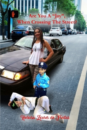 Are You a "Jay", When Crossing the Street?