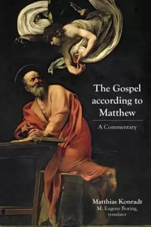 The Gospel According to Matthew: A Commentary