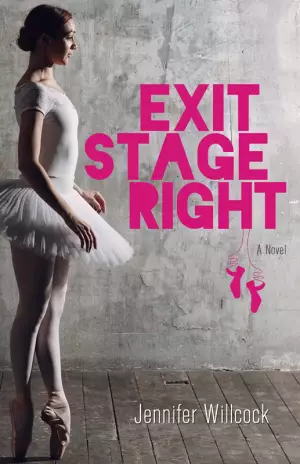 Exit Stage Right: A Novel