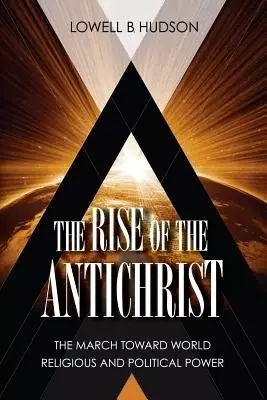 Rise Of The Antichrist