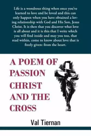 A Poem of Passion Christ and the Cross