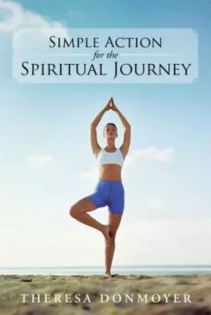 Simple Action for the Spiritual Journey