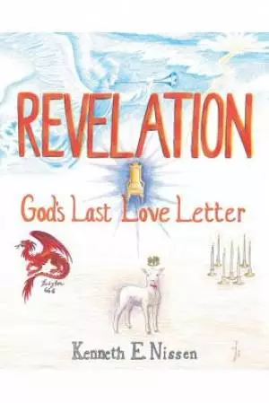 Revelation: God's Last Love Letter