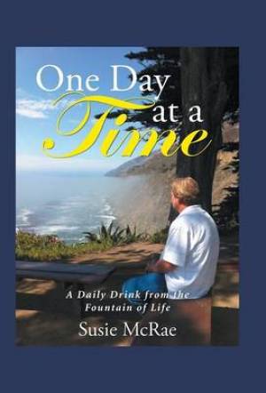 One Day at a Time: A Daily Drink from the Fountain of Life