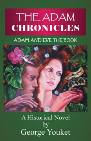 The Adam Chronicles