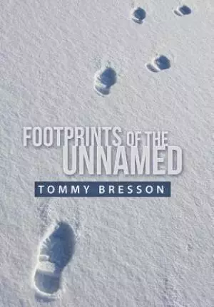 Footprints of the Unnamed