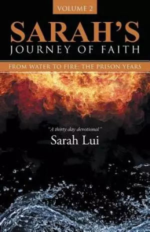 SARAH'S JOURNEY OF FAITH, volume 2