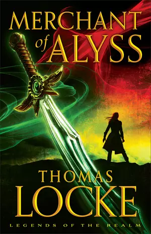 Merchant of Alyss (Legends of the Realm Book #2)