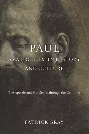 Paul as a Problem in History and Culture