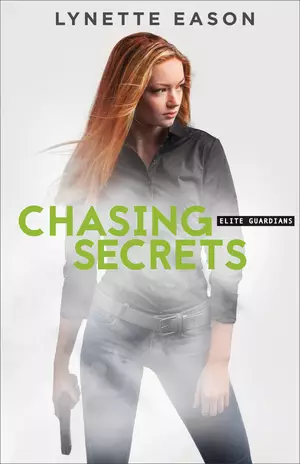 Chasing Secrets (Elite Guardians Book #4)