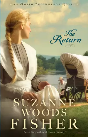 The Return (Amish Beginnings Book #3)