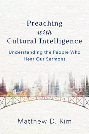 Preaching with Cultural Intelligence