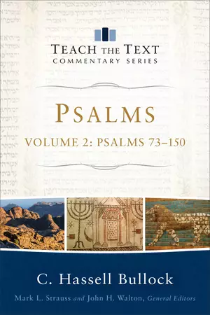 Psalms : Volume 2 (Teach the Text Commentary Series)