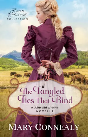 The Tangled Ties That Bind (Hearts Entwined Collection)