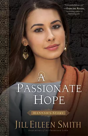 A Passionate Hope (Daughters of the Promised Land Book #4)