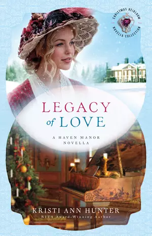Legacy of Love (Christmas Heirloom Novella Collection)