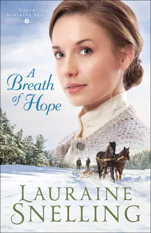 A Breath of Hope (Under Northern Skies Book #2)