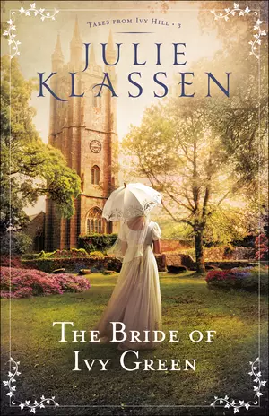 The Bride of Ivy Green (Tales from Ivy Hill Book #3)