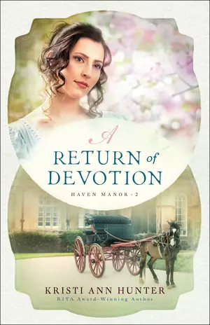 A Return of Devotion (Haven Manor Book #2)