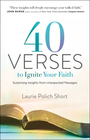40 Verses to Ignite Your Faith
