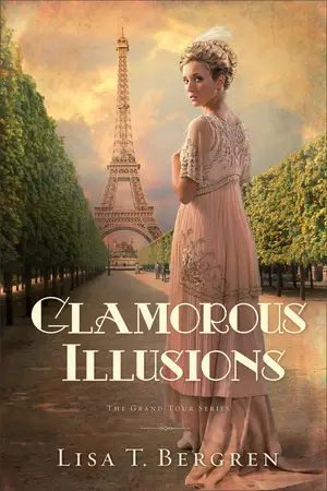 Glamorous Illusions (The Grand Tour Series Book #1)