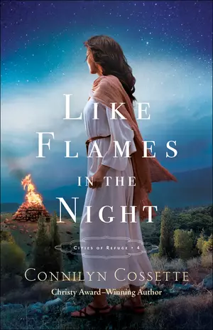Like Flames in the Night (Cities of Refuge Book #4)