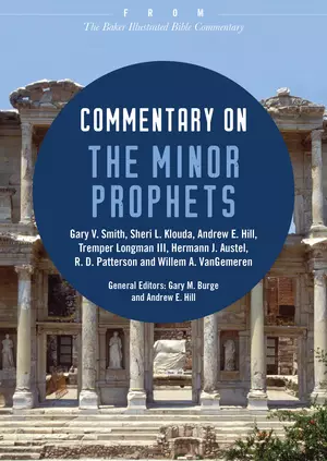 Commentary on the Minor Prophets