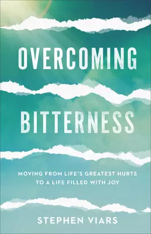Overcoming Bitterness