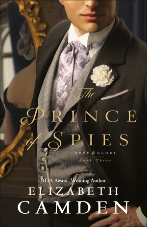 The Prince of Spies (Hope and Glory Book #3)