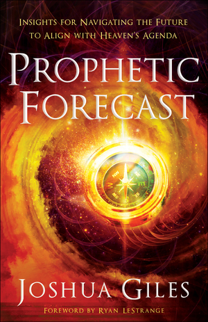 Prophetic Forecast