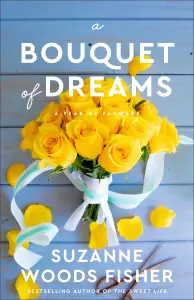 A Bouquet of Dreams (A Year of Flowers Book #2)