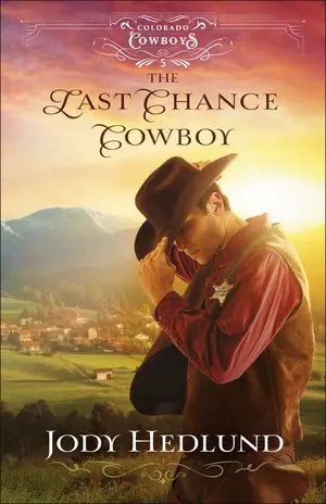 The Last Chance Cowboy (Colorado Cowboys Book #5)