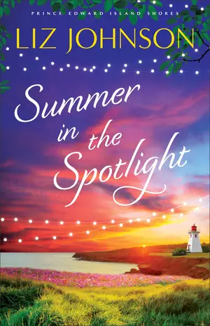 Summer in the Spotlight (Prince Edward Island Shores Book #3)