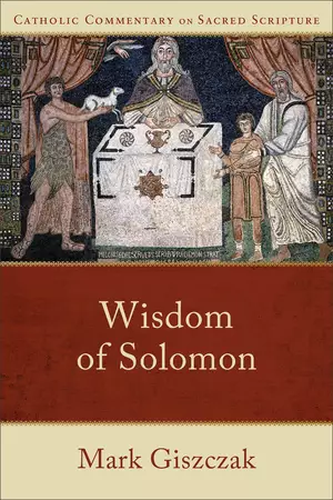 Wisdom of Solomon (Catholic Commentary on Sacred Scripture)