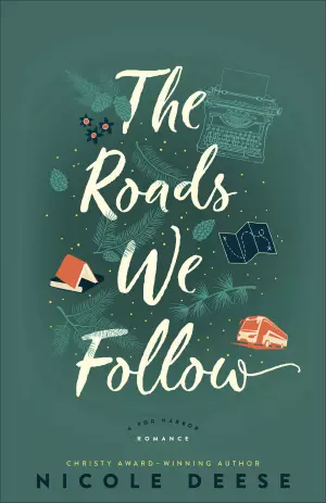 The Roads We Follow (A Fog Harbor Romance)