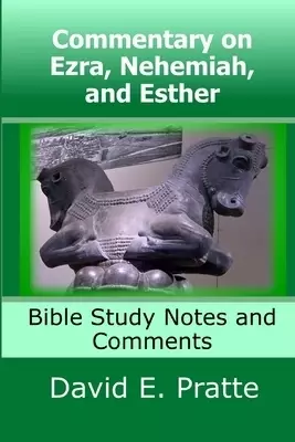 Commentary On Ezra, Nehemiah, And Esther