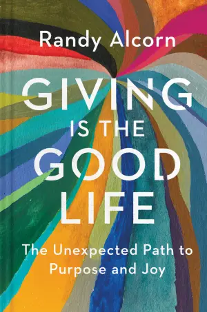 Cover of Giving Is the Good Life