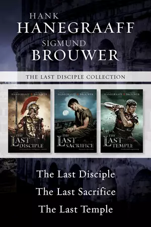 Last Disciple Collection: The Last Disciple / The Last Sacrifice / The Last Temple