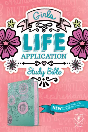 NLT Girls Life Application Study Bible