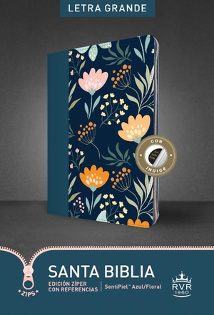 Santa Biblia RVR60, Edición zíper con referencias, letra grande (SentiPiel, Azul/Floral, Índice, Letra Roja)