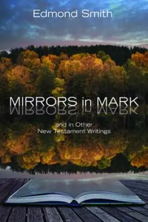 Mirrors in Mark