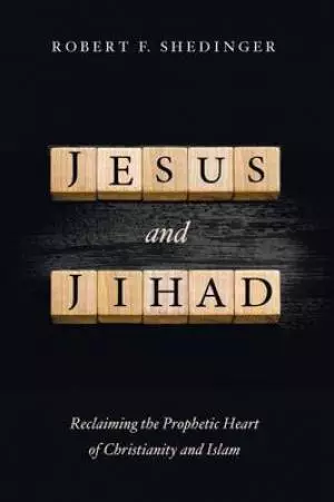 Jesus and Jihad