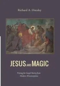 Jesus and Magic