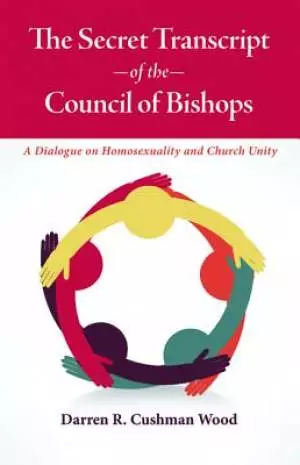 The Secret Transcript of the Council of Bishops