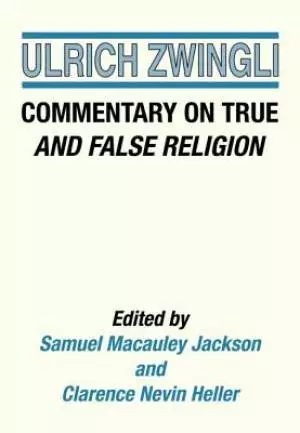 Commentary on True and False Religion