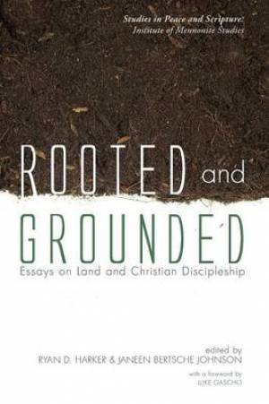Rooted and Grounded