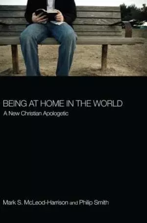 Being at Home in the World