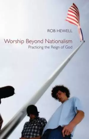 Worship Beyond Nationalism